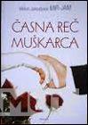 ČASNA REČ MUŠKARCA 