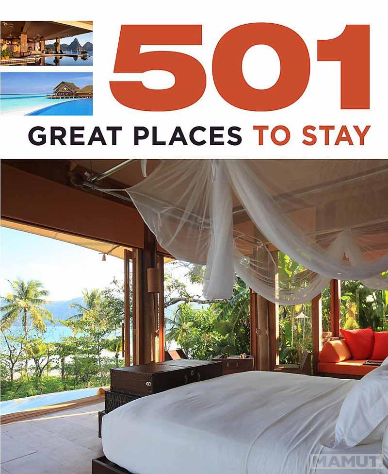501 GREAT PLACES TO STAY PB 