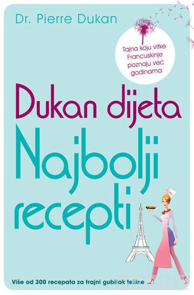 DUKAN DIJETA Najbolji recepti 
