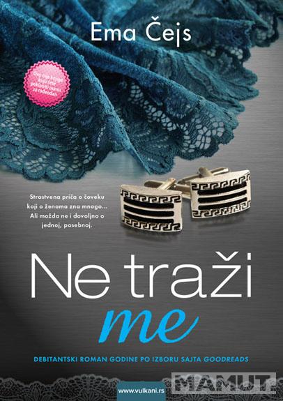 NE TRAŽI ME 