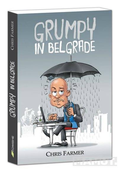 GRUMPY IN BELGRADE 