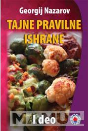 TAJNE PRAVILNE ISHRANE I deo 