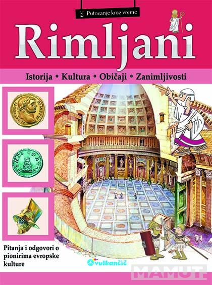 PUTOVANJE KROZ VREME RIMLJANI 