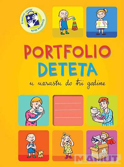 PORTFOLIO DETETA OD 3 GODINE DO POLASKA U ŠKOLU ĆIR 