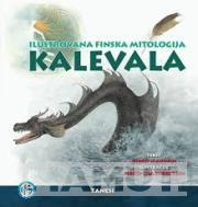 KALEVALA ILUSTROVANA FINSKA MITOLOGIJA 