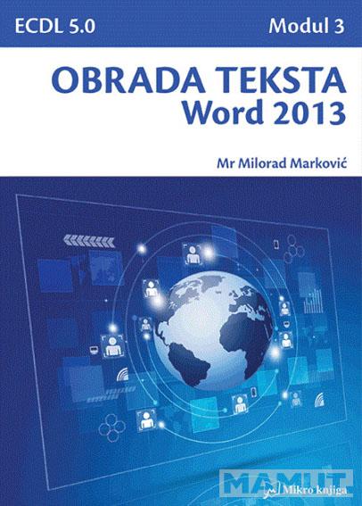 OBRADA TEKSTA WORD 2013 