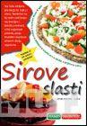 SIROVE SLASTI 