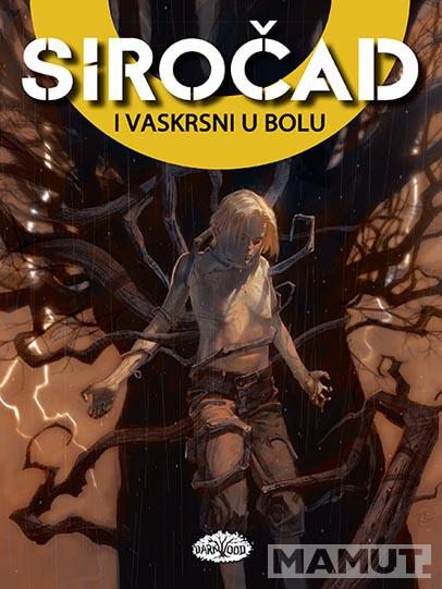 SIROČAD 6 I vaskrsni u bolu