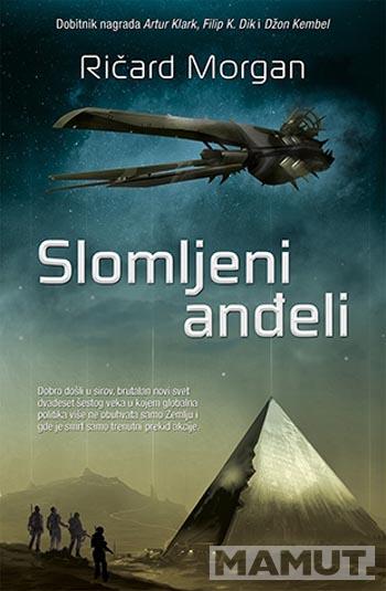 SLOMLJENI ANĐELI 