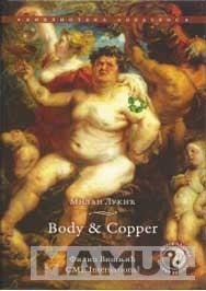BODY AND COPPER 