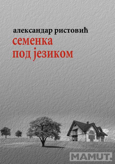 SEMENKA POD JEZIKOM 