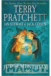 THE SCIENCE OF DISCWORLD IV Judgement Day 