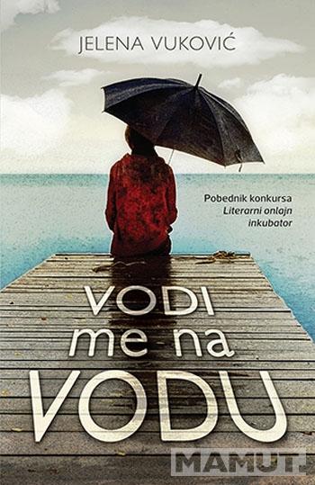 VODI ME NA VODU 