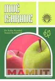 MOĆ ISHRANE 