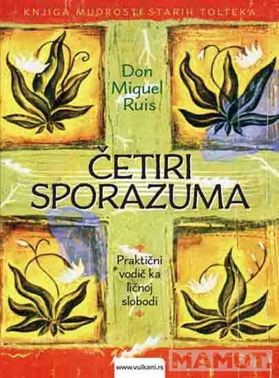 ČETIRI SPORAZUMA II IZDANJE 