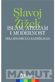 ISLAM ATEIZAM I MODERNOST 