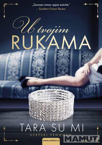 U TVOJIM RUKAMA 