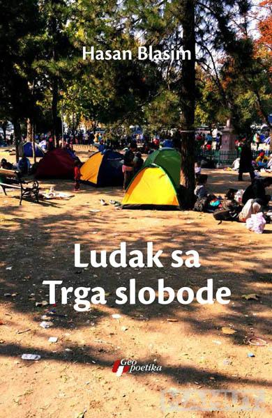 LUDAK SA TRGA SLOBODE 