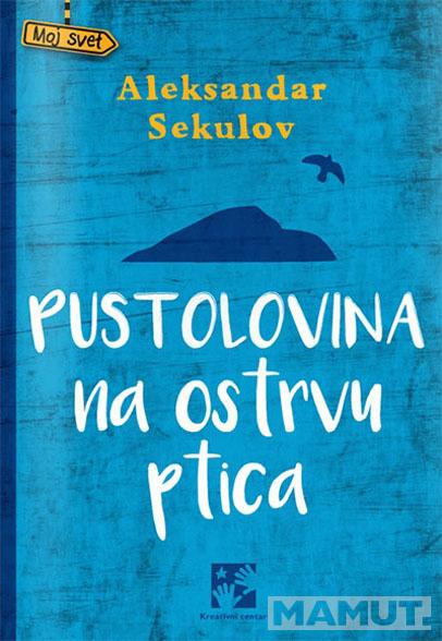 PUSTOLOVINA NA OSTRVU PTICA 