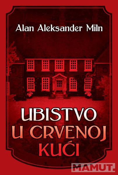 UBISTVO U CRVENOJ KUĆI 