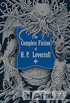 THE COMPLETE FICTION OF H. P. LOVECRAFT 