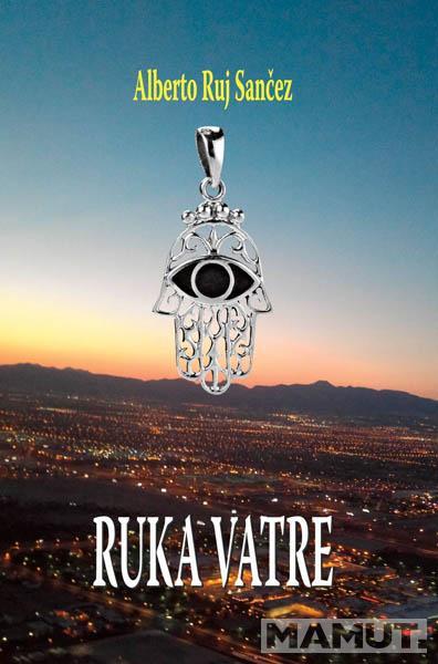 RUKA VATRE 