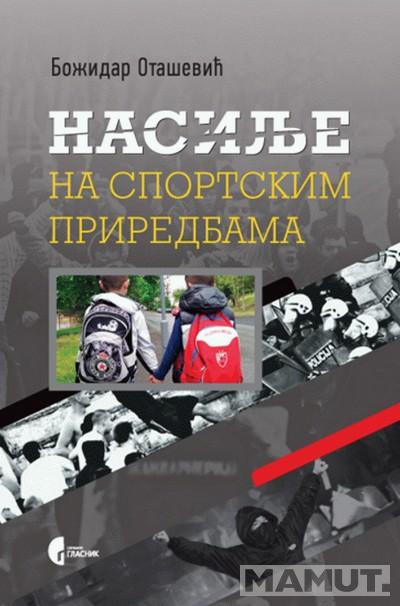 NASILJE NA SPORTSKIM PRIREDBAMA 