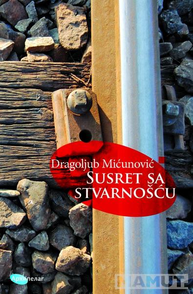 SUSRET SA STVARNOŠĆU 