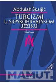 TURCIZMI U SRPSKOHRVATSKOM JEZIKU 