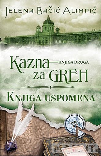 KAZNA ZA GREH II KNJIGA USPOMENA 