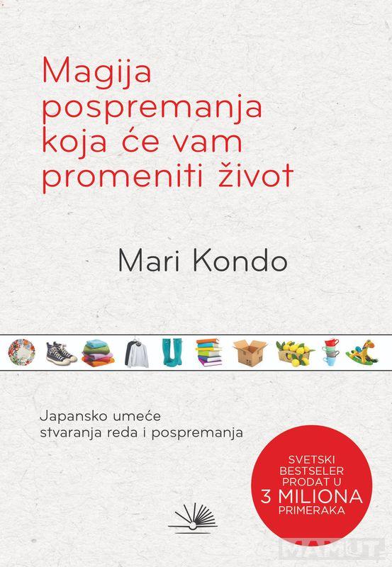MAGIJA POSPREMANJA KOJA ĆE VAM PROMENITI ŽIVOT 