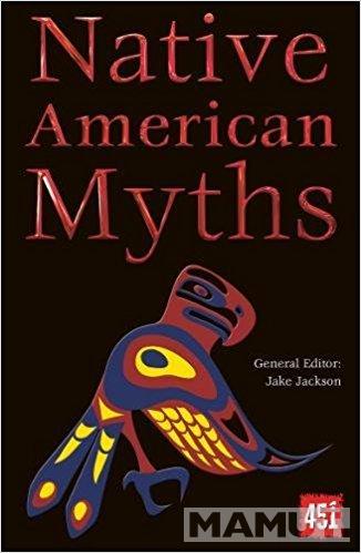 NATIVE AMERICAN MYTHS 