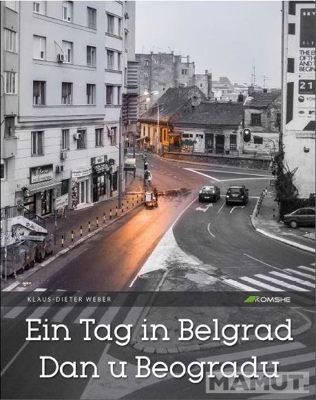 EIN TAG IN BELGRAD DAN U BEOGRADU 