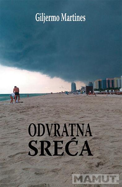 ODVRATNA SREĆA 