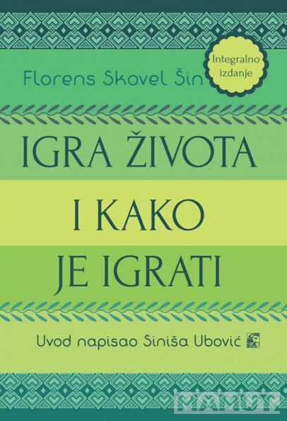 IGRA ŽIVOTA I KAKO JE IGRATI 