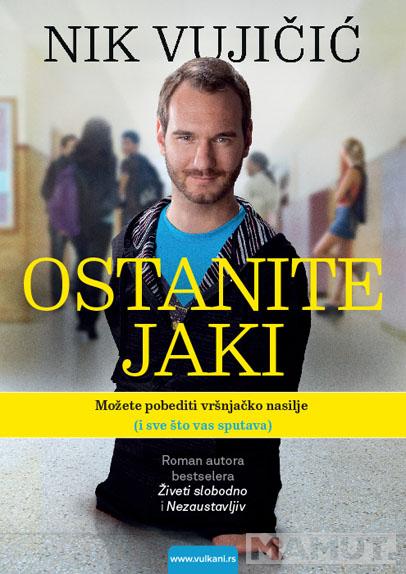 OSTANITE JAKI 