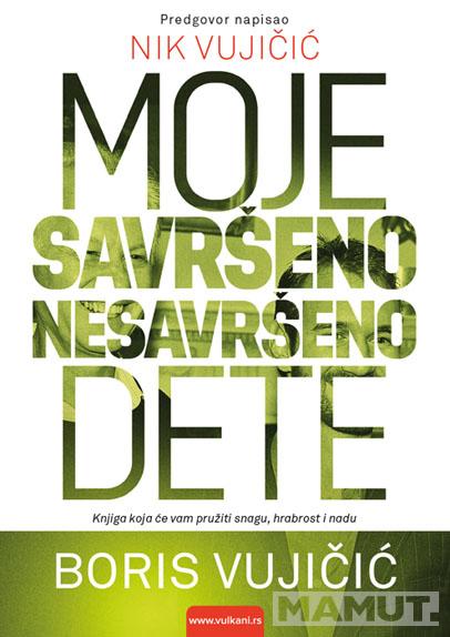MOJE SAVRŠENO NESAVRŠENO DETE 