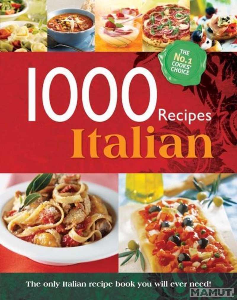 1000 RECIPES ITALIAN 
