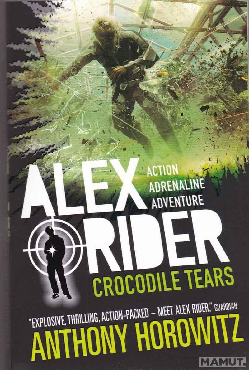 ALEX RIDER CROCODILE TEARS 