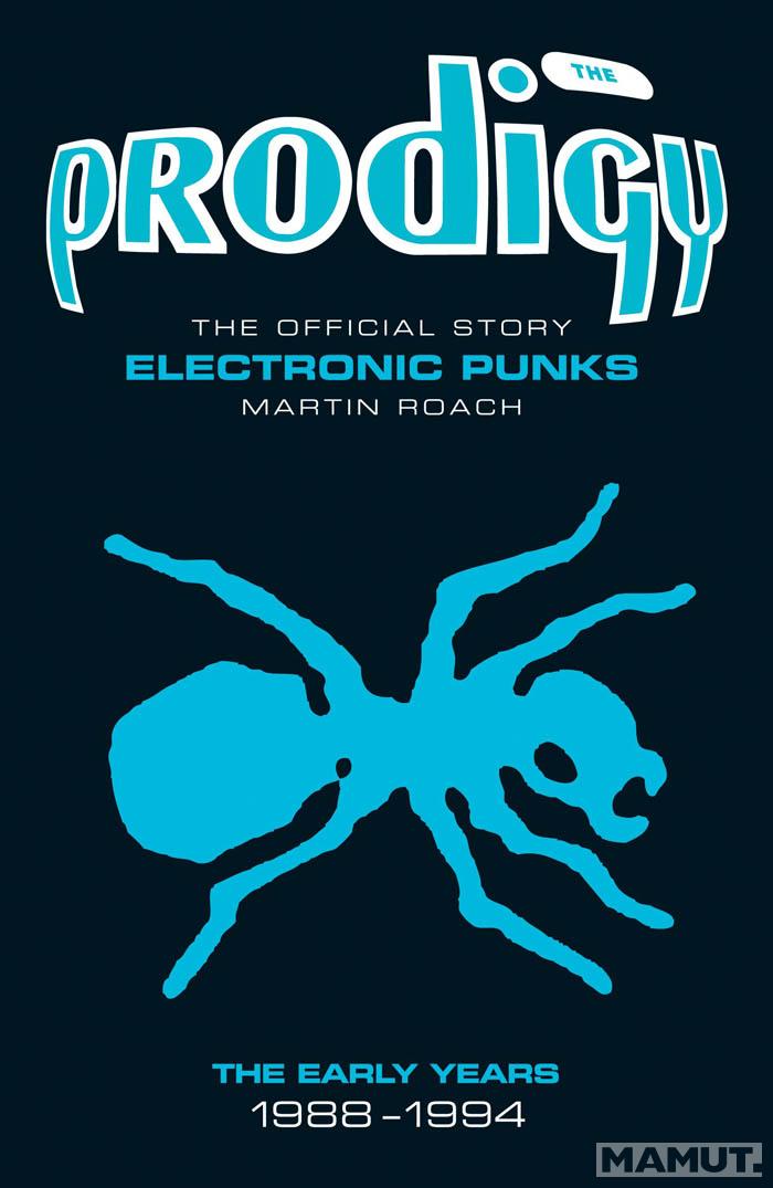 PRODIGY Electronic Punks 1988-1994 