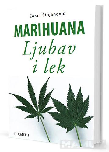 MARIHUANA LJUBAV ILI LEK 