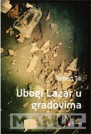 UBOGI LAZAR U GRADOVIMA 