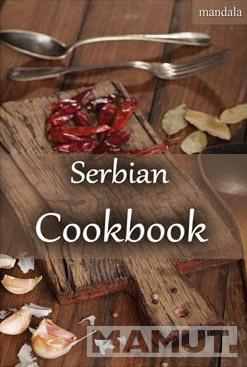 SERBIAN COOKBOOK From welcome to goodbye coffee 