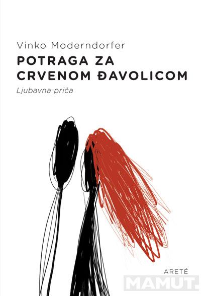 POTRAGA ZA CRVENOM ĐAVOLICOM LJUBAVNA PRIČA 