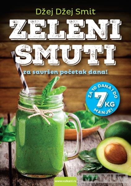 ZELENI SMUTI ZA SAVRŠEN POČETAK DANA 