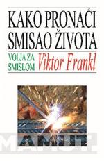 KAKO PRONAĆI SMISAO ŽIVOTA TP