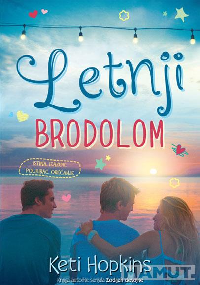 LETNJI BRODOLOM 