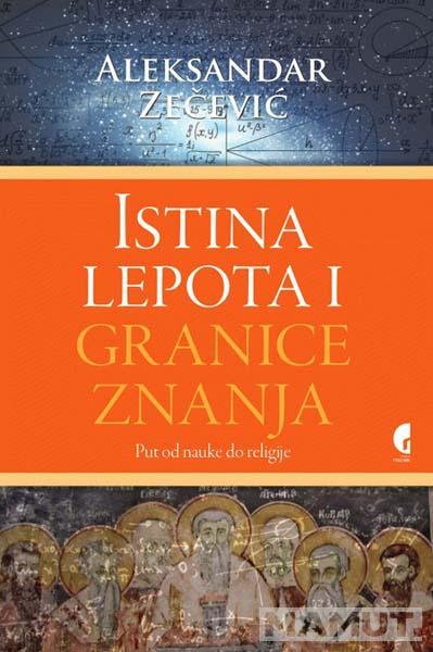 ISTINA LEPOTA I GRANICE ZNANJA III izdanje 