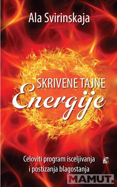 SKRIVENE TAJNE ENERGIJE 