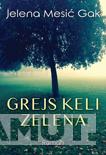GREJS KELI ZELENA 